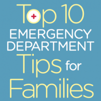 SGEM Xtra: Top 10 Emergency Department Tips for Families